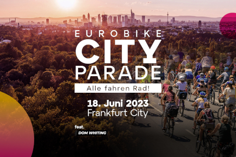 EUROBIKE CITY PARADE - Alle fahren Rad!